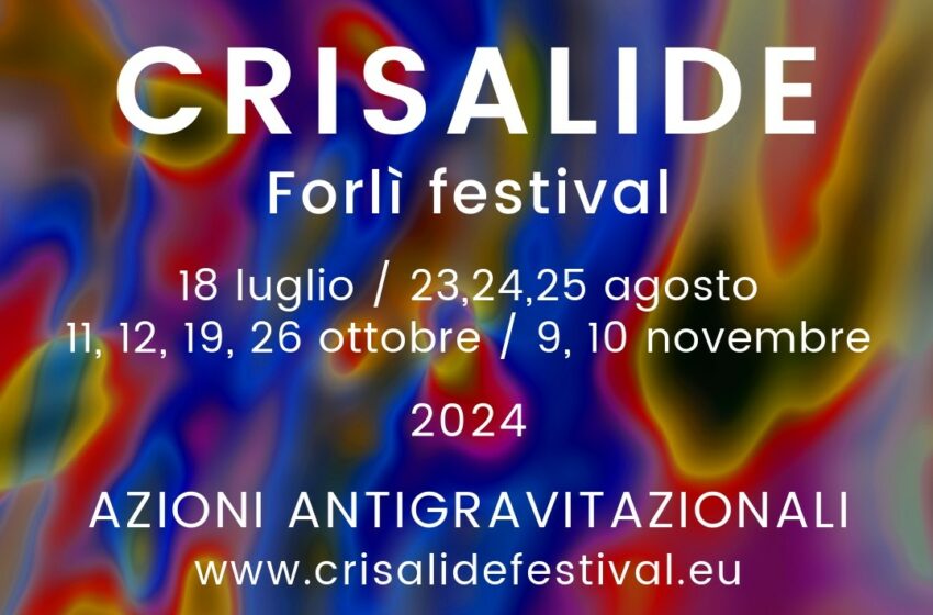  Crisalide Forlì Festival