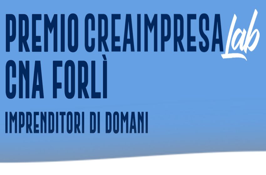  Premio CreaImpresaLAB CNA Forlì