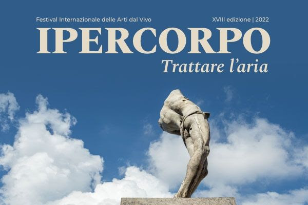  Ipercorpo – XVIII edizione